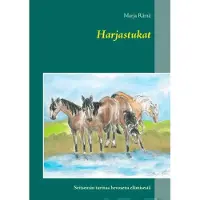 Rämä, Harjastukat - Seitsemän tarinaa hevosena elämisestä