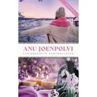 Anu Joenpolvi: Lumienkeleitä rantakylässä