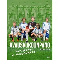 Tammi Eskola, Avauskokoonpano - Unelmana A-maajoukkue