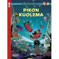 Abitan, Pikon ja Fantasion seikkailuja: Pikon kuolema - BD 35