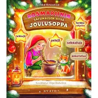 Knuutila, Rosmariinin satumaisen hyvä joulusoppa