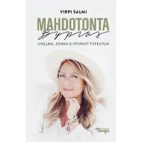 Johnny Kniga Virpi Salmi : Mahdotonta