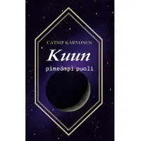 Karvonen, Kuun pimeämpi puoli - Darker side of the moon