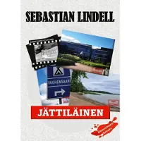Lindell, Jättiläinen - Rikosromaani Salosta