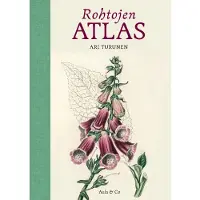 Turunen, Rohtojen atlas