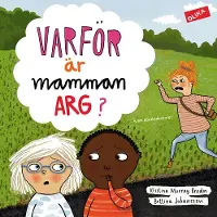 Book Varför är mamman arg?