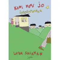 Salama, Keni meni jo - Lyhytproosaa