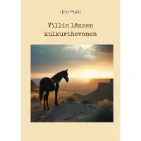 Halo, Villin lännen kulkurihevonen