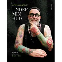 Fors, Peter Bergfeldt - Under min hud
