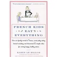 William Morrow & Company French Kids Eat Everything