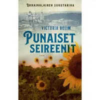 Tammi Belim, Punaiset seireenit - Ukrainalainen sukutarina