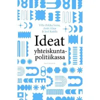 Sorsa, Ideat yhteiskuntapolitiikassa