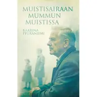Peuraniemi, Muistisairaan mummun muistissa