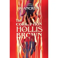 The Corruption of Hollis Brown