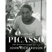 Knopf Publishing Group A Life of Picasso IV: The Minotaur Years