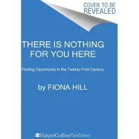 There Is Nothing for You Here