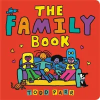 Todd Parr The Family Book