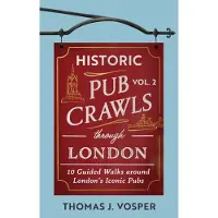 BOKUS Historic Pub Crawls Through London, Vol. 2