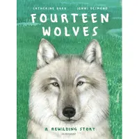 Catherine Barr Fourteen Wolves
