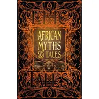 African Myths &amp; Tales