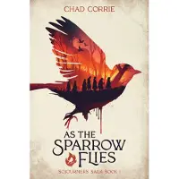 Dark Horse Comics As the Sparrow Flies: Sojourners' Saga Book 1