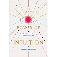 Ebury Publishing The Life-Changing Power of Intuition