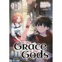 Square Enix By the Grace of the Gods (Manga) 11