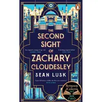 The Second Sight of Zachary Cloudesley