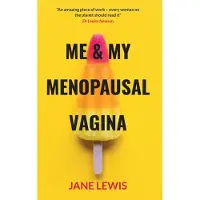 Bookoutlet ME &amp; MY MENOPAUSAL VAGINA