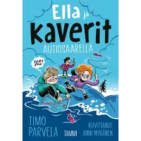 Timo Parvela Ella ja kaverit autiosaarella