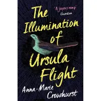 The Illumination of Ursula Flight