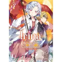 Seven Seas Entertainment Irina: The Vampire Cosmonaut (Light Novel) Vol. 3