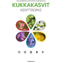 Kukkakasvit - Kenttäopas
