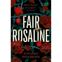 Fair Rosaline