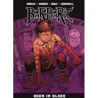Vault Comics Barbaric Vol. 4 : Born in Blood