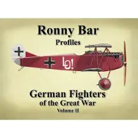 Mortons Media Group Ronny Bar Profiles - German Fighters of the Great War Vol 2