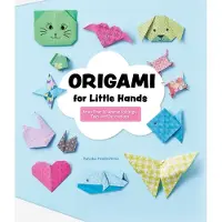 FOX CHAPEL PUBLISHING Origami for Little Hands