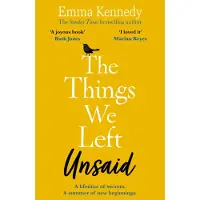 The Things We Left Unsaid