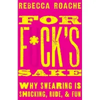 For F*ck's Sake