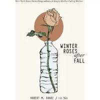 Winter Roses after Fall