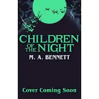 Children of the Night (Young Gothic Book 2)