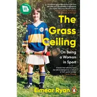 The Grass Ceiling