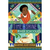 Bookoutlet Time to Shine at the River School