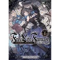 Bookoutlet Free Life Fantasy Online: Immortal Princess (Light Novel) Vol. 6