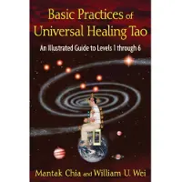 Chia, Mantak Basic Practices of the Universal Healing Tao