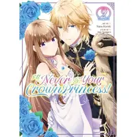 Seven Seas Entertainment I'll Never Be Your Crown Princess! (Manga) Vol. 2