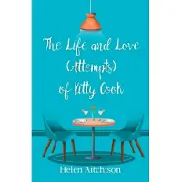 Life and Love (Attempts) of Kitty Cook
