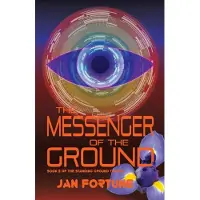 The Messenger of the Ground