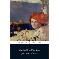 Scottish Folk and Fairy Tales from Burns to Buchan