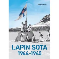 Mika Kulju: Lapin sota